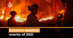 Climate emergency: The most extreme weather events of 2021