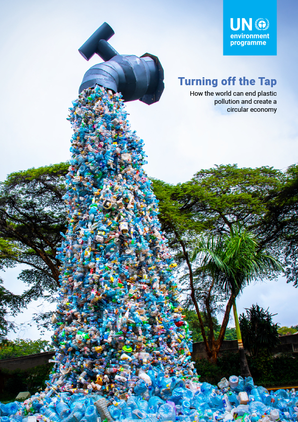 Turning off the Tap: How the world can end plastic pollution and create a circular economy 1