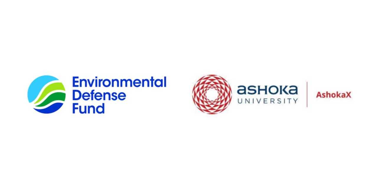 Ashoka University and Environmental Defense Fund partner to develop ‘sustainability leaders’ across organisations